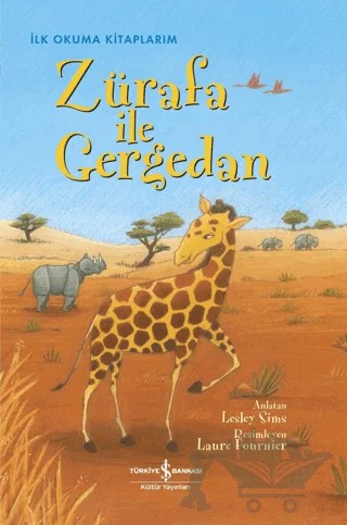 Zürafa ile Gergedan – Lesley Sims – İş Bankası Kültür Yayınları kitap kapağı