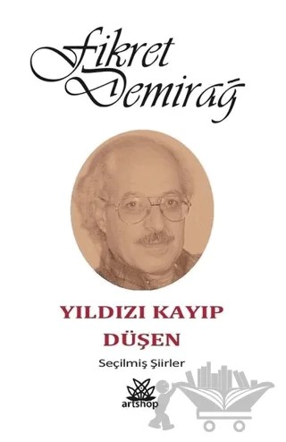 Yıldızı Kayıp Düşen – Fikret Demirağ – Artshop Yayıncılık kitap kapağı