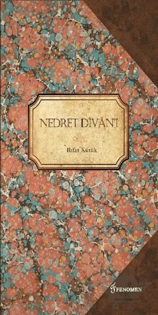 Nedret Divan'ı – Rıfat Kütük – Fenomen Yayıncılık kitap kapağı