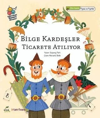 Bilge Kardeşler Ticarete Atılıyor – Marusha Belle – Elma Çocuk kitap kapağı
