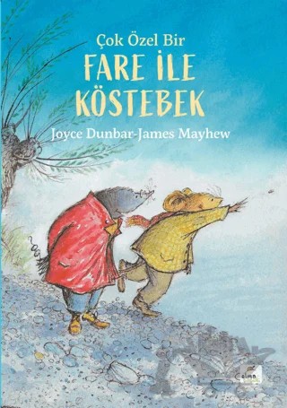 Çok Özel Bir Fare ile Köstebek – Joyce Dunbar – Elma Çocuk kitap kapağı