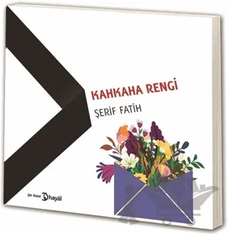 Kahkaha Rengi – Şerif Fatih – Hayal Yayınları kitap kapağı