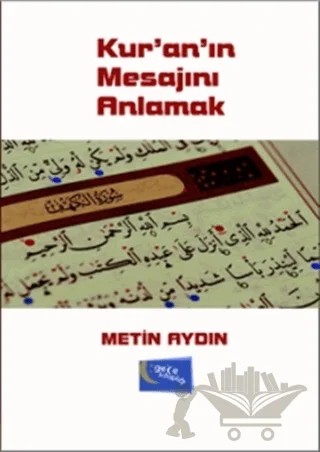 Kur'an'ın Mesajını Anlamak – Metin Aydın – Gece Kitaplığı kitap kapağı
