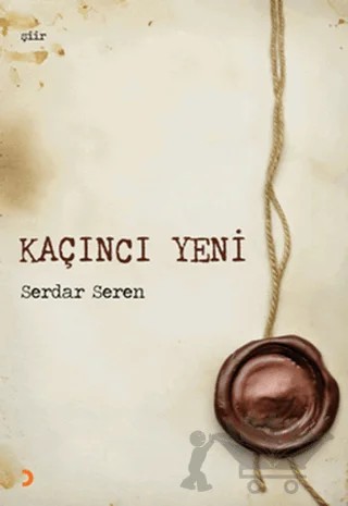 Kaçıncı Yeni – Serdar Seren – Cinius Yayınları kitap kapağı
