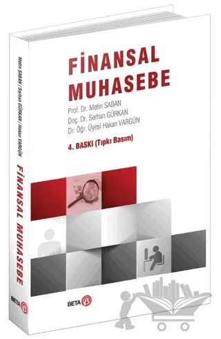 Finansal Muhasebe – Hakan Vargün, Metin Saban, Serhan Gürkan – Beta Yayınevi kitap kapağı