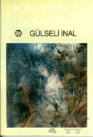 Kalypso Dolunay – Gülseli İnal – Remzi Kitabevi kitap kapağı