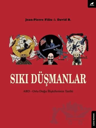 Sıkı Düşmanlar – David B., Jean-Pierre Filiu – Kara Karga Yayınları kitap kapağı