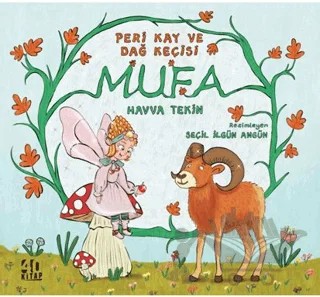Peri Kay ve Dağ Keçisi Mufa – Havva Tekin – 40 Kitap kitap kapağı