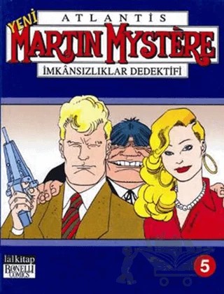 Martin Mystere Cilt: 5 – Lal Kitap kitap kapağı