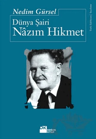 Dünya Şairi Nazım Hikmet – Nedim Gürsel – Doğan Kitap kitap kapağı