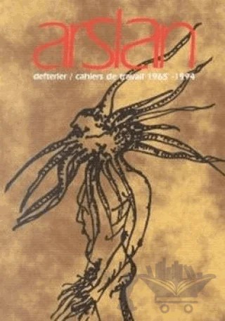 Defterler / Cahiers De Travail 1965-1994 – Yüksel Arslan – Dost Kitabevi Yayınları kitap kapağı