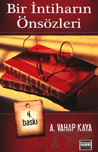 Bir İntiharın Önsözleri – A. Vahap Kaya – Hemen Kitap kitap kapağı