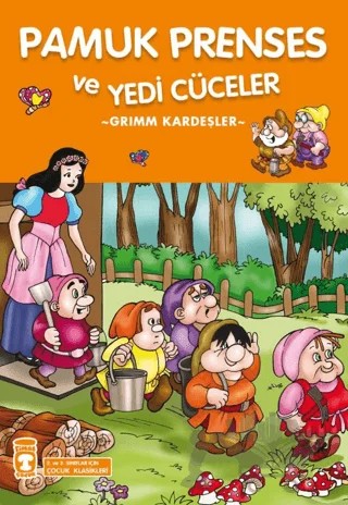 Pamuk Prenses ve Yedi Cüceler – Grimm Kardeşler – Timaş Çocuk kitap kapağı