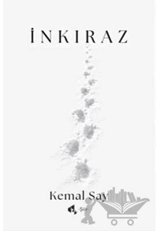 İnkıraz – Kemal Say – Papirüs Yayınevi kitap kapağı