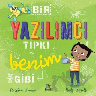 Bir Yazılımcı Tıpkı Benim Gibi – Shini Somara, Catherine Coe – İthaki Çocuk Yayınları kitap kapağı