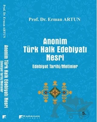 Anonim Türk Halk Edebiyatı Nesri – Erman Artun – Karahan Kitabevi kitap kapağı
