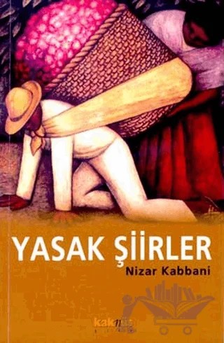 Yasak Şiirler – Nizar Kabbani – Kaknüs Yayınları kitap kapağı