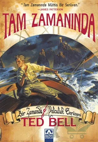 Tam Zamanında – Ted Bell – Altın Kitaplar kitap kapağı