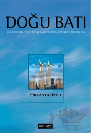 Doğu Batı Düşünce Dergisi Yıl: 5 Sayı: 20 - Oryantalizm - 1 – Doğu Batı Dergileri kitap kapağı