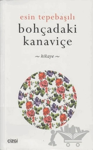 Bohçadaki Kanaviçe – Esin Tepebaşılı – Çizgi Kitabevi Yayınları kitap kapağı