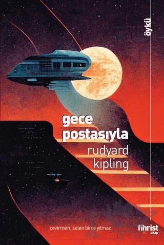 Gece Postasıyla – Joseph Rudyard Kipling – Fihrist Kitap kitap kapağı
