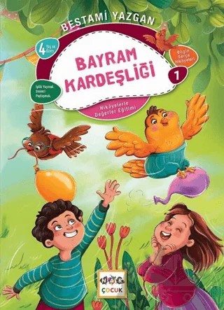 Bayram Kardeşliği - Bilgin Serçe Hikayeleri 1 – Bestami Yazgan – Nar Çocuk kitap kapağı