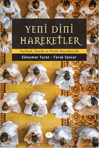 Yeni Dini Hareketler – Faruk Sancar, Süleyman Turan – Açılım Kitap kitap kapağı