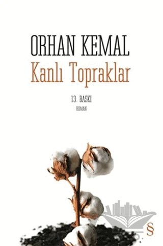 Kanlı Topraklar – Orhan Kemal – Everest Yayınları kitap kapağı