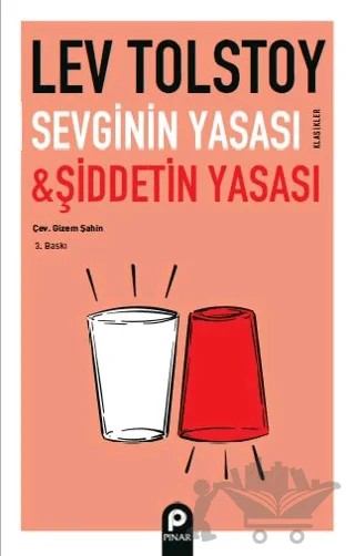 Sevginin Yasası ve Şiddetin Yasası – Lev Nikolayeviç Tolstoy – Pınar Yayınları kitap kapağı