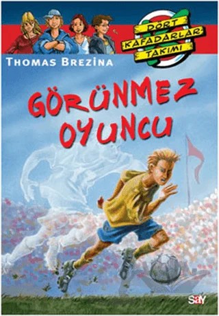 Görünmez Oyuncu – Thomas Brezina – Say Çocuk kitap kapağı