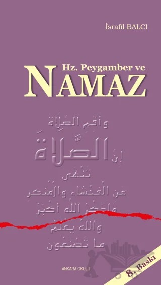 Hz. Peygamber ve Namaz – İsrafil Balcı – Ankara Okulu Yayınları kitap kapağı