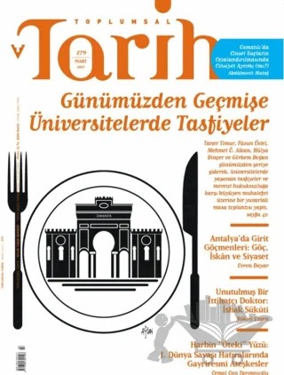 Toplumsal Tarih Dergisi Sayı: 279 Mart 2017 – Tarih Vakfı Yurt Yayınları - Toplumsal Tarih Dergisi kitap kapağı