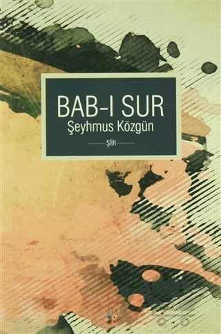 Bab-ı Sur – Şeyhmus Közgün – Lis Basın Yayın kitap kapağı