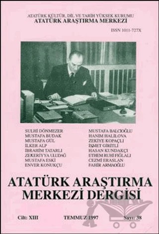 Atatürk Araştırma Merkezi Dergisi Cilt: 13 Temmuz 1997 Sayı: 38 – Atatürk Araştırma Merkezi kitap kapağı