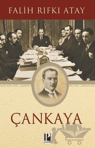 Çankaya – Falih Rıfkı Atay – Pozitif Yayınları kitap kapağı