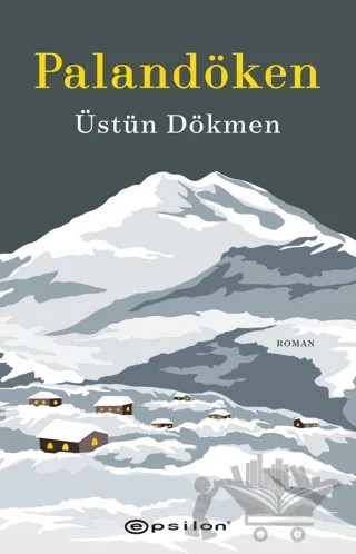 Palandöken – Üstün Dökmen – Epsilon Yayınevi kitap kapağı