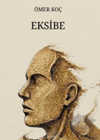 Eksibe – Ömer Koç – Kuytu Yayınları kitap kapağı