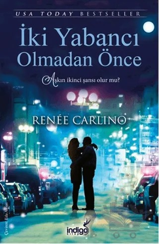 İki Yabancı Olmadan Önce – Renee Carlino – İndigo Kitap kitap kapağı