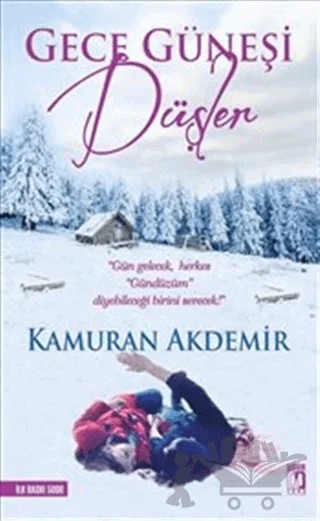 Gece Güneşi Düşler – Kamuran Akdemir – Uğur Tuna Yayınları kitap kapağı