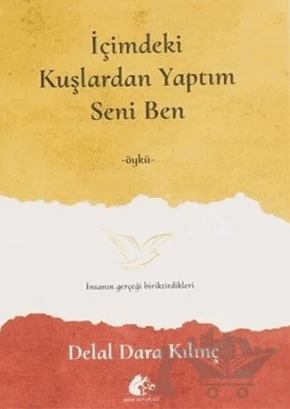 İçimdeki Kuşlardan Yaptım Seni Ben – Delal Dara Kılınç – Meşe Kitaplığı kitap kapağı