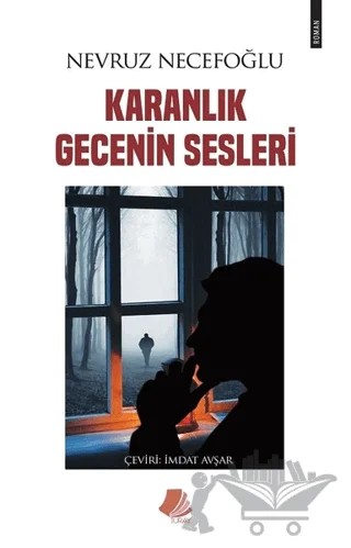 Karanlık Gecenin Sesleri – Nevruz Necefoğlu – Turay Kitap Yayıncılık kitap kapağı