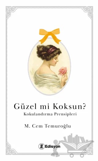 Güzel mi Koksun? – M. Cem Temuroğlu – Edisyon Kitap kitap kapağı