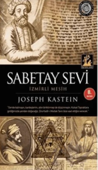 Sabetay Sevi - İzmirli Mesih – Joseph Kastein – İlgi Kültür Sanat Yayınları kitap kapağı
