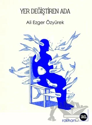 Yer Değiştiren Ada – Ali Ezger Özyürek – Na Yayınları kitap kapağı
