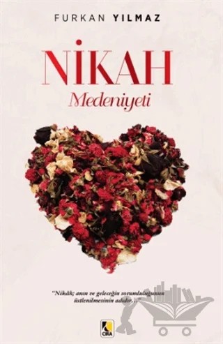 Nikah Medeniyeti – Arif Dülger – Çıra Yayınları kitap kapağı