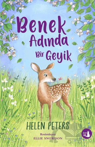 Benek Adında Bir Geyik – Helen Peters – Büyülü Fener Yayınları kitap kapağı