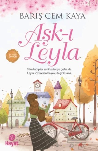 Aşk-ı Leyla – Barış Cem Kaya – Hayat Yayınları kitap kapağı