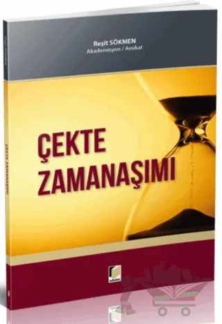 Çekte Zamanaşımı – Reşit Sökmen – Adalet Yayınevi kitap kapağı