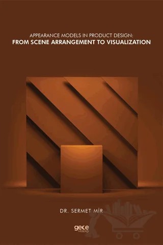 Appearance Models in Product Design: From Scene Arrangement to Visualization – Sermet Mir – Gece Kitaplığı kitap kapağı
