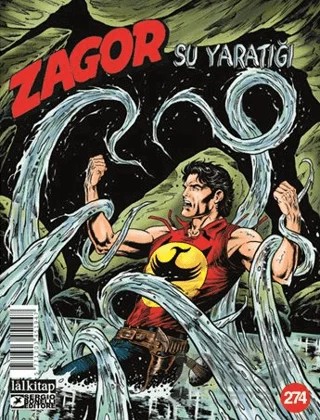 Zagor Sayı 274 – Moreno Burattini – Lal Kitap kitap kapağı